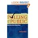 Polling and the Public: What Every Citizen Should Know, 7th Edition