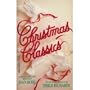 Christmas Classics (Silhouette) (2 Stories in 1 Vol)