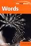One Step Ahead: Words