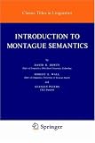  : Introduction to Montague Semantics (Synthese Language Library)