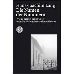 Die Namen der Nummern: Wie es gelang, die 86 Opfer eines NS-Verbrechens zu identifizieren
