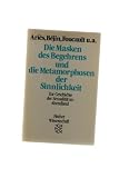 Produkt-Bild: Die Masken des Begehrens und die Metamorphosen der Sinnlichkeit