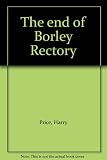 The end of Borley Rectory
