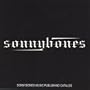 Sonnybones Music Publishing Catalog [Explicit]
