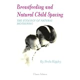 Breastfeeding and Natural Child Spacing