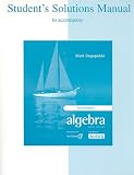 Students Solutions Manual for use with Intermediate Algebra