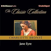 Jane Eyre [Brilliance Edition] | [Charlotte Bronte]