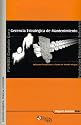 Gerencia Estrategica de Mantenimiento. Aplicando Prospectiva y Cuadro de Mando Integral (Spanish Edition)