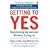 Getting to Yes: Negotiating Agreement Without Giving in [GETTING TO YES 2/E]