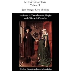 Istoire De La Chastelaine Du Vergier Et De Tristan Le Chevalier/ Istoire Of Chastelaine Of Vergier And De Tristan the Knight