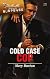 Cold Case Cop (Silhouette Intimate Moments)
