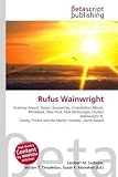 Rufus Wainwright: Grammy Award, Singer?Songwriter, Compilation Album, Rhinebeck, New York, Kate McGarrigle, Loudon Wainwright III, Tommy Tricker and the Stamp Traveller, Genie Award