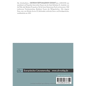 Die elegante Frau: Eine Sittenschilderung vom Rokoko bis zur Gegenwart