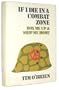 If I Die In a Combat Zone Box Me Up and Ship Me Home [Scarce First Printing signed by Author]