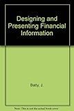 Designing and presenting financial information