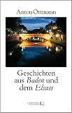 Produkt-Bild: Geschichten aus Baden und dem Elsass