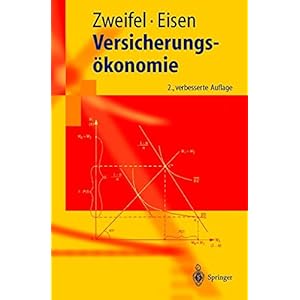 Versicherungsökonomie (Springer-Lehrbuch)