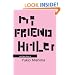 My Friend Hitler