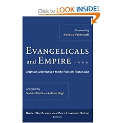 Evangelicals and Empire: Christian Alternatives to the Political Status Quo