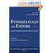 Evangelicals and Empire: Christian Alternatives to the Political Status Quo