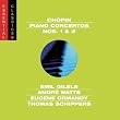 Chopin: Piano Concertos Nos. 1 & 2