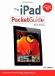 iPad Pocket Guide, The (3rd Edition)