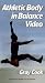Athletic Body in Balance (VHS Edition) [VHS]