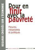 Revue Editions La Découverte  / Regards croisés sur l'économie, N° 4 : Pour en finir avec la pauvreté - mesures, mécaniques, politiques