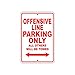 Offensive Line Football Player Parking Only Gift Decor Garage Aluminum Sign 12