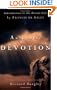 Authentic Devotion: A Modern Interpretation of Introduction to the Devout Life by Francis de Sales