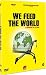 We Feed The World