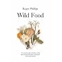 Wild Food (Natural History Photographic Guides)