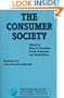 The Consumer Society (Frontier Issues in Economic Thought)