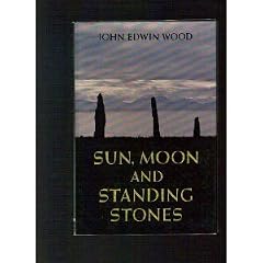 Sun, Moon and Standing Stones (Oxford Paperbacks)