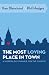 The Most Loving Place in Town: A Modern Day Parable for the Church