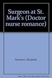 A surgeon at St Mark's