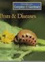 Pests & Diseases (Time-Life Complete Gardener)
