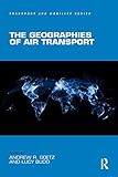 The geographies of air transport