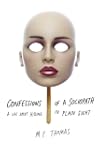 Confessions of a Sociopath: A Life Sp...
