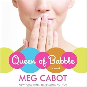Queen of Babble: Queen of Babble, Book 1