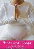Prenatal Yoga with Mimi Solaire Best Buy