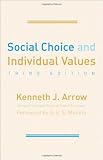 Social Choice and Individual Values: Third Edition (Cowles Foundation Monographs Series)