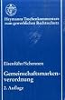 Gemeinschaftsmarkenverordnung. Heymanns Taschenbuchkommentare zum gewerblichen Rechtsschutz