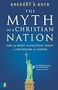 The Myth of a Christian Nation