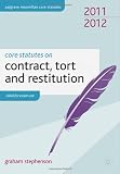 Core Statutes on Contract, Tort and Restitution 2011-12 (Palgrave Macmillan Core Statutes)