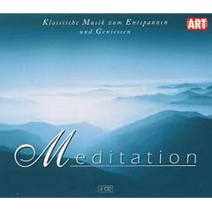 Meditation (Klassische Musik zum Entspannen und Genie�en)
