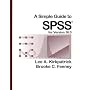 A Simple Guide to SPSS  for Version 16.0