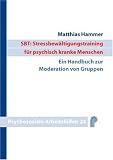 Revue Psychiatrie-Verlag  / SBT: Stressbewältigungstraining für psychisch kran