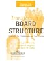 Transforming Board Structure: Strategies for Committees and Task Forces (Introduction to the Committee Series)