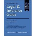 Family Child Care Legal and Insurance Guide (How to Reduce the Risks of Running Your Business) (Paperback)